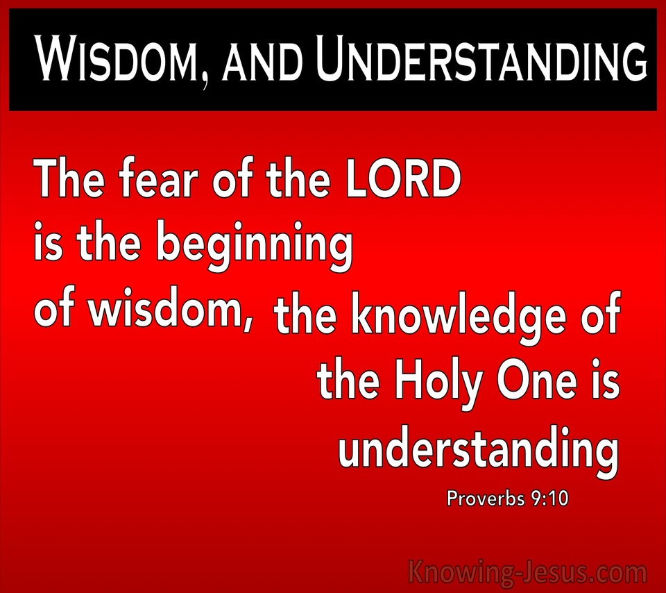 Proverbs 9:10 The Fear Of The Lord Is Wisdom (red)